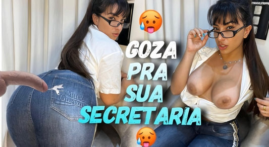 Você é o Chefe e vai Foder sua Sexy Secretária até Gozar na Boca.